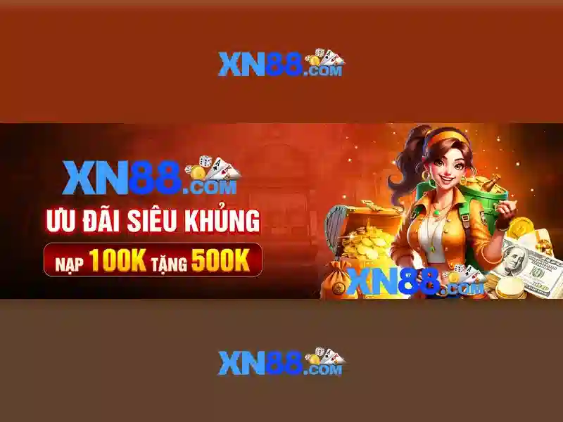 xn88: Định nghĩa, trò chơi và cách chơi an toàn