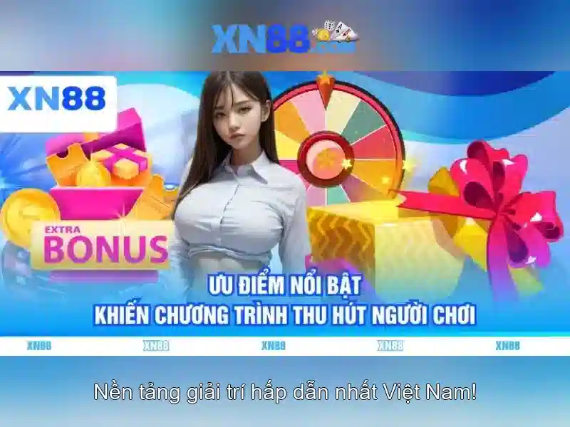 xn88: Nen tang ca cuoc truc tuyen dang chu yeu